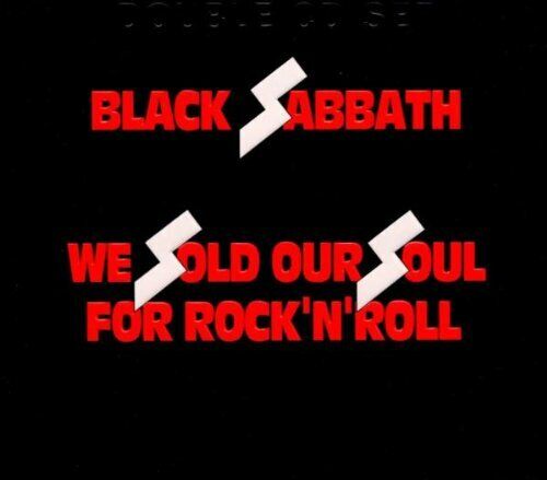 Black Sabbath – We Sold Our Soul For Rock'N'Roll  2 x CD, Compilation, Réédition