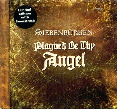 Siebenbürgen ‎– Plagued Be Thy Angel  CD, Album, Digipack