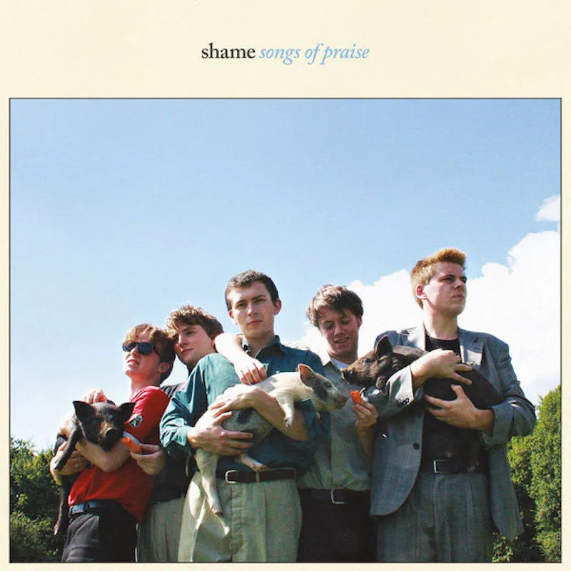 Shame – Songs Of Praise  Vinyle, LP, Album