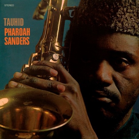 Pharoah Sanders – Tauhid  Vinyle, LP, Album, Réédition