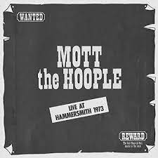 Mott The Hoople – Live at Hammersmith 1973 - 2 x Vinyle, LP, Album