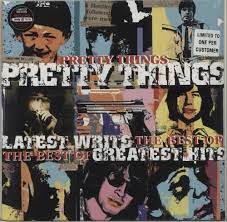 Pretty Things – Latest Writs The Best Of... Greatest Hits  Vinyle, LP, Compilation