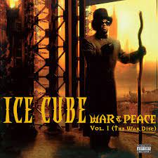 Ice Cube – War & Peace Vol. 1 (The War Disc)  2 x Vinyle, LP, Album, Réédition