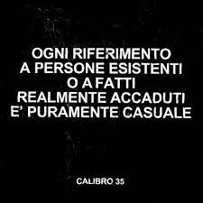 Calibro 35 – Ogni Riferimento A Persone Esistenti O A Fatti Realmente Accaduti È Puramente Casuale  Vinyle, LP, Réédition