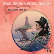 Spirits Burning & Michael Moorcock ‎– The Hollow Lands  Vinyle, LP, Album, Edition limitée