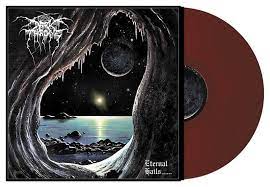 Darkthrone - Eternal Hails..... Vinyle, LP, Album, 180g, Édition Limité, Oxblood