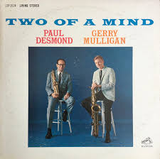 Paul Desmond / Gerry Mulligan ‎– Two Of A Mind  Vinyle, LP, Album, Edition limitée, Réédition, Remasterisé