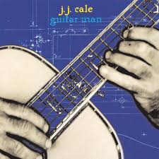 J.J. Cale ‎– Guitar Man  Vinyle, LP, Album, Réédition, 180gr +  CD, Album, Réédition