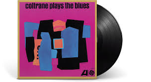 John Coltrane ‎– Coltrane Plays The Blues  Vinyle, LP, Album, Réédition, Mono, 180 gr