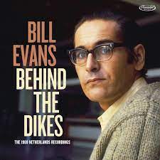 Bill Evans - Behind The Dikes: The 1969 Netherlands Recordings 3 x Vinyle, LP, Album, 180g, Édition Deluxe, Édition Limitée, Numérotée