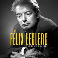 Félix Leclerc – Mes Grands Succès  Vinyl, LP, Compilation