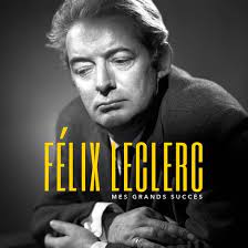 Félix Leclerc – Mes Grands Succès  Vinyle, LP, Compilation