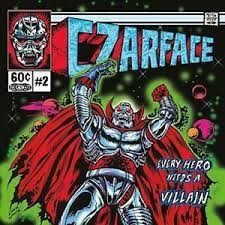 Czarface – Every Hero Needs A Villain  2 x Vinyle, LP, Album