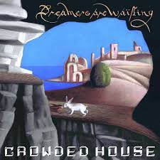 Crowded House - Dreamers Are Waiting - Vinyle, LP, Album