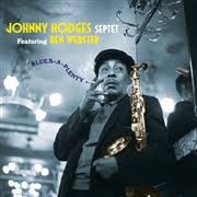 Johnny Hodges Septet Featuring Ben Webster - Blues-A-Plenty  Vinyle, LP, Album, Réédition, Coloré, 180g