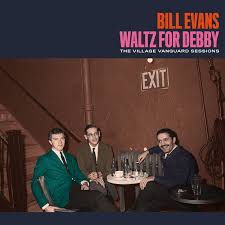 Bill Evans - Waltz For Debby: The Village Vanguard Sessions Vinyle, LP, Album, Réédition, Coloré, 180g