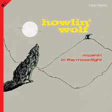 Howlin' Wolf ‎– Moanin' In The Moonlight  Vinyle, LP, Album + CD, Album, Réédition, Edition limitée