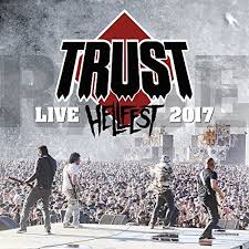 Trust  ‎– Live Hellfest 2017   CD, Album + DVD-Video