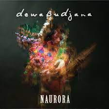 Dewa Budjana – Naurora  CD, Album