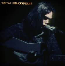 Neil Young ‎– Young Shakespeare  Vinyle, LP, Stéréo