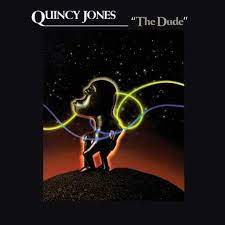 Quincy Jones - The Dude  Vinyle, LP, Album