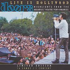 The Doors – Live In Hollywood (Highlights From The Aquarius Theatre Performances) CD, Compilation