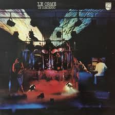 Le Orme ‎– In Concerto  Vinyle, LP, Album, Repress