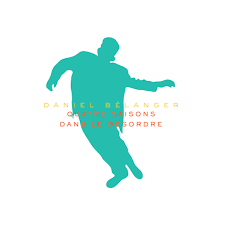 Daniel Bélanger - Quatre Saisons Dans Le Désordre  2 × Vinyle, LP, Album, Réédition