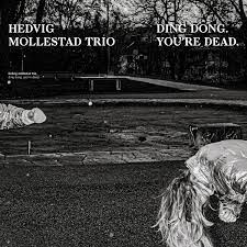 Hedvig Mollestad Trio ‎– Ding Dong. You're Dead.  Vinyle, LP, Album, Edition limitée, Vinyle transparent