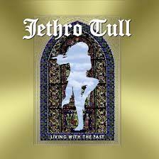 Jethro Tull ‎– Living With The Past  2 × Vinyle, LP, Album, Réédition