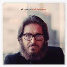 Bill Evans ‎– On A Friday Evening  2 × Vinyle, LP, Album, Stéréo, 180g