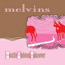 Melvins ‎– Hostile Ambient Takeover  Vinyle, LP, Album, Edition limitée, Baby Pink