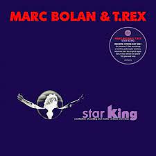 Marc Bolan & T.Rex - Star King  Vinyle, LP, Album, 180g, Rouge