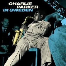 Charlie Parker - In Sweden Vinyle, LP, Album, Réédition, Bleu