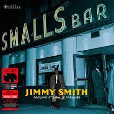 Jimmy Smith - Groovin' At Small's Paradise  2 × Vinyle, LP, Album, Édition Limitée, 180g