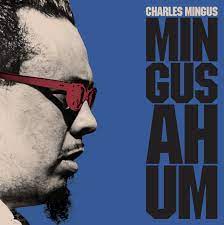 Charles Mingus ‎– Mingus Ah Um  Vinyle, LP, Album, Édition Limitée, Réédition, Violet