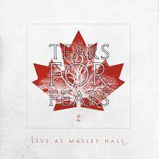 Tears For Fears - Live At Massey Hall  2 x Vinyle, LP