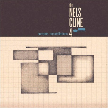 The Nels Cline 4 – Currents, Constellations  Vinyle, LP, Album